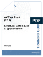 TM-1203 AVEVA Plant (12.1) Structural Catalogues and Specifications Rev 1.0