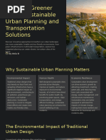 Creating Greener Cities Sustainable Urban Planning and Transportation Solutions