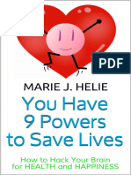 Helie, Marie J. - You Have 9 Powers To Save Lives - How To Hack Your Brain For Health and Happiness-Digiscalies (2020)