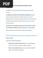 Claves para Hacer Un Buen Modelo de Simulación de Transportes