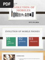 Evolution of Mobiles