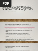 Orações Subordinadas Substantivas E Adjetivas: Língua Portuguesa