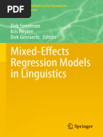 Mixed-Eff Ects Regression Models in Linguistics: Dirk Speelman Kris Heylen Dirk Geeraerts