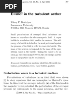 Valery P. Dmitriyev - E MC 2 in The Turbulent Aether