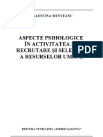 Aspecte Psihologice in Activitatea de Recrutare Si Selectie A Resurselor Umane