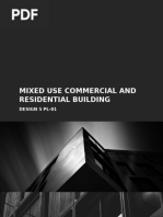 Mixed Use Commercial and Residential Building