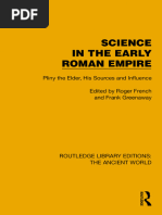 Science in The Early Roman Empire - Pliny The Elder, His Sources and Influenc