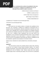 Estudo Descritivo e Correlacional Das Variáveis de Qualidade de Vida, Bem Estar, Risco Coronariano e Resiliência em Acadêmicos Do Curso de Educação Física Dá UEPA Do Gênero Masculino.