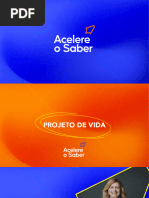 Projeto de Vida - Acelere o Saber-Fabbb