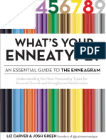 Whats Your Enneatype An Essential Guide To The Enneagram Understanding The Nine Personality Types For Personal Growth And... (Liz Carver Josh Green) (Z-Library)