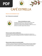 Cafe Estrella Fase L - LV y V Unid