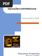 Turmas 1221D - 1211D - Só Exercicios de Equção Exponencial - 03