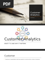 Lesson 5 - Customer Analytics and Centricity