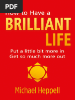 Michael Heppell How To Have A Brilliant Life Pearson Life 2011