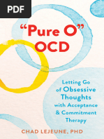 Quotpure Oquot Ocd Letting Go of Obsessive Thoughts With Acceptance and Commitment Therapy 9781648480423 164848042x