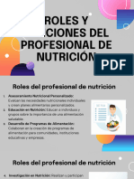 Roles y Funciones Del Profesional de Nutrición