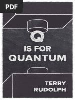 Terry Rudolph - Q Is For Quantum-Terence Rudolph (2017) (Z-Lib - Io)