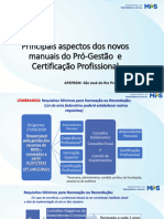 11h - Principais Aspectos Dos Novos Manuais Do Pró-Gestão e Certificação Profissional Marcia Paes Caldas