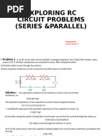 Exploring RC Circuit Problems (Series &parallel) : Presented by