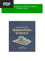 A Century of Separation Science 1st Edition Haleem J. Issaq Download PDF