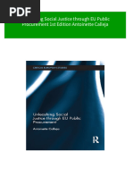 Immediate Download Unleashing Social Justice Through EU Public Procurement 1st Edition Antoinette Calleja Ebooks 2024