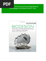 Biodesign The Process of Innovating Medical Technologies 2nd Edition Paul G. Yock