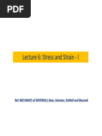 Lecture 6 - Stress and Strain I