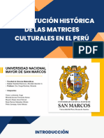 Constitución Histórica de Las Matrices Culturales en El Perú