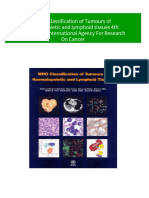 WHO Classification of Tumours of Hematopoietic and Lymphoid Tissues 4th Edition The International Agency For Research On Cancer