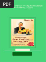 Introduction To The Guan Yin Citta Dharma Door 1st Edition Jun Hong Lu 卢军宏 all chapter instant download