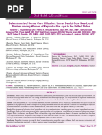 Determinants of Dental Care Utilization Unmet Dental Care Need and Barriers Among Women of Reproductive Age in The United States