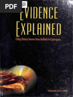 Evidence Explained - Citing History Sources From Artifacts To Cyberspace by Elizabeth Shown Mills