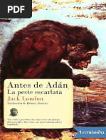 Antes de Adan La Peste Escarlata - Jack London