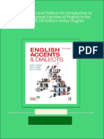 English Accents and Dialects An Introduction To Social and Regional Varieties of English in The British Isles 5th Edition Arthur Hughes