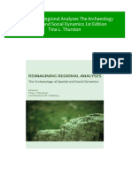 Instant Download Reimagining Regional Analyses The Archaeology of Spatial and Social Dynamics 1st Edition Tina L. Thurston PDF All Chapter