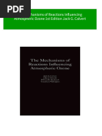 Immediate Download The Mechanisms of Reactions Influencing Atmospheric Ozone 1st Edition Jack G. Calvert Ebooks 2024