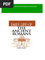 Instant Ebooks Textbook Daily Life of The Ancient Romans David Matz Download All Chapters