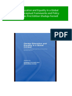 Gender Education and Equality in A Global Context Conceptual Frameworks and Policy Perspectives First Edition Shailaja Fennell 2024 Scribd Download