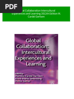 Global Collaboration Intercultural Experiences and Learning 2012th Edition M. Cardel Gertsen Download PDF