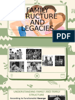 Family Structure AND Legacies