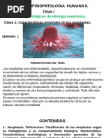 Clase 1 Semana 1 Caracteristicas Generales de Las Neoplasias