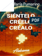 Siéntelo, Créelo, Créalo..