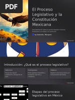 El Proceso Legislativo y La Constitucion Mexicana