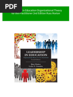 Full Leadership in Education Organizational Theory For The Practitioner 2nd Edition Russ Marion Ebook All Chapters