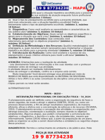 1) Descreva Brevemente Qual A Situação Hipotética Escolhida para A Presente Atividade, Considerando Sua Ambição de Atuação en