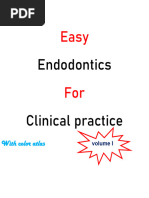 Easy Endodontics For Clinical Practice With Color Atlas Volume I