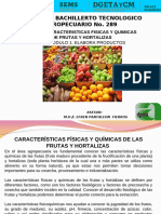 Características Fisicas y Quimicas de Frutas y Hortalizas