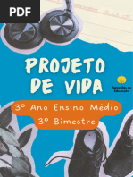 Projeto de Vida 3o Ano 3o Bimestre Ensino Medio