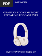 Grant Cardone My Most Revealing Podcast Ever