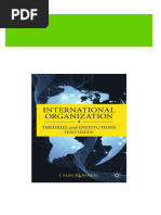 International Organization: Theories and Institutions 3rd Edition J. Samuel Barkin All Chapters Instant Download